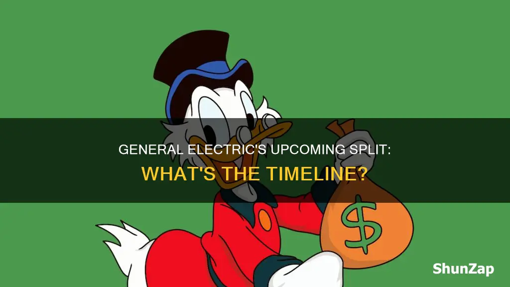 when is general electric going to split