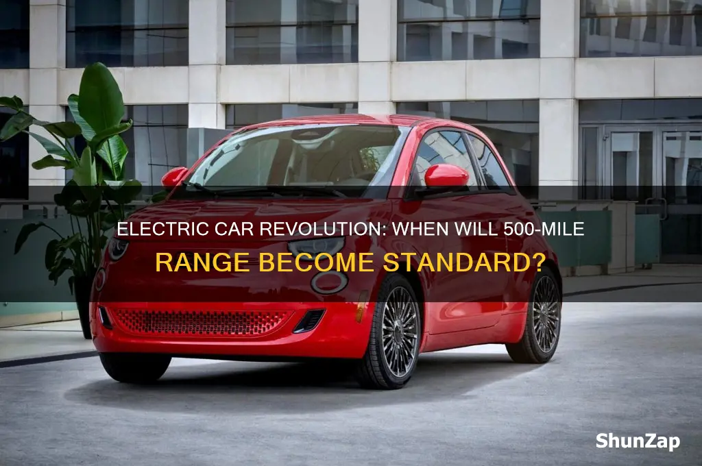 when is the 500 mile per charge electric car