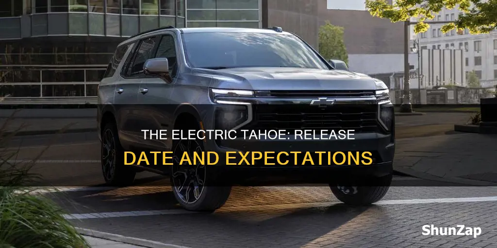 when is the electric tahoe coming out