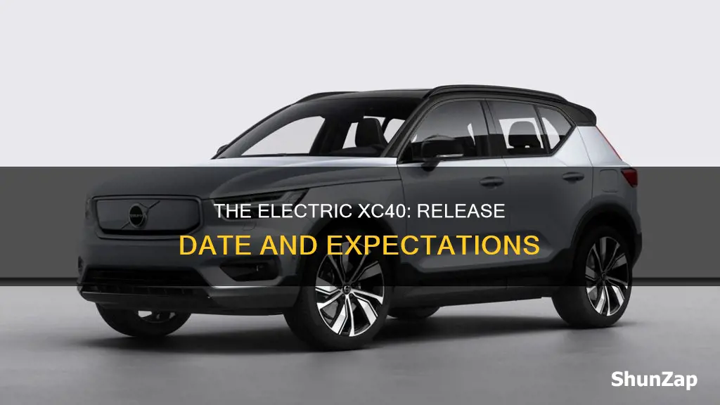 when is the electric xc40 coming out