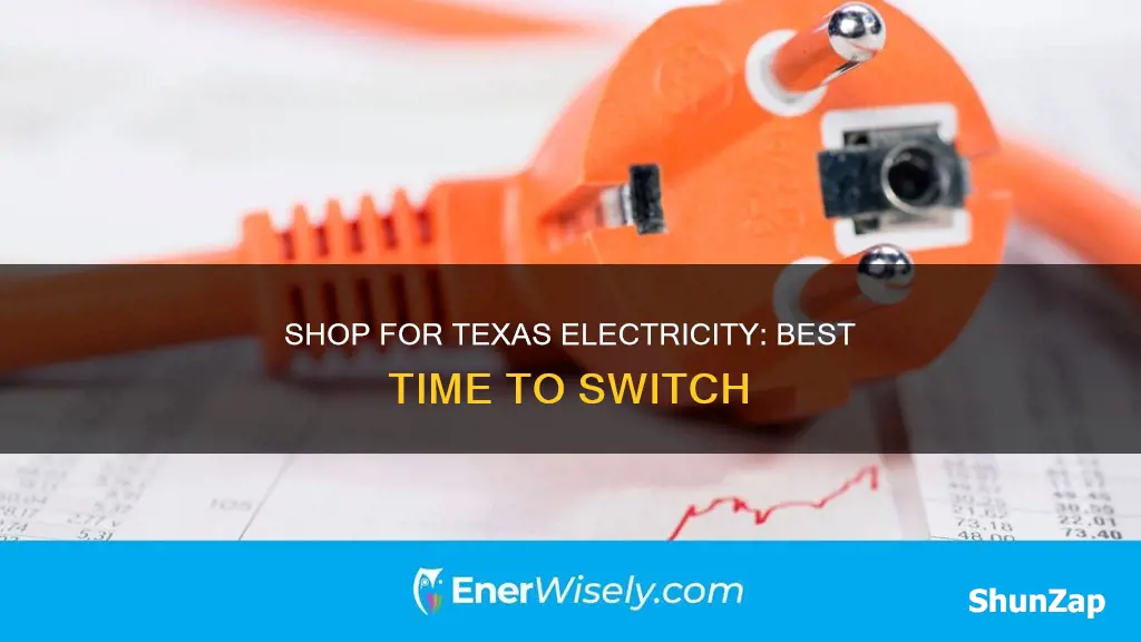 when to shop for electricity in texas