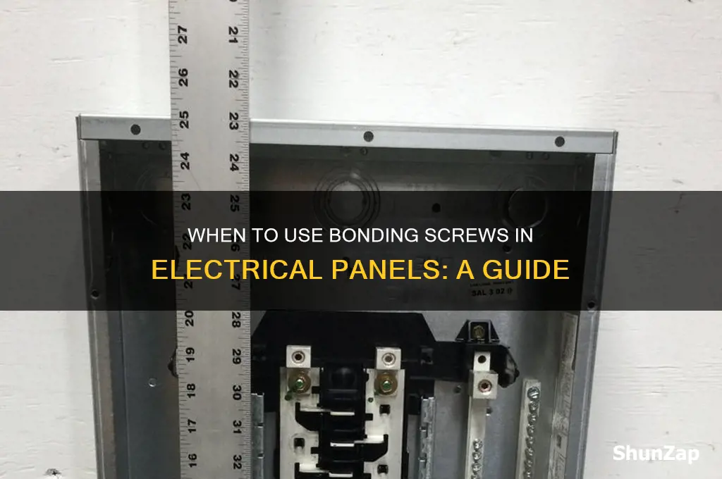 when to use bonding screw in electrical panel