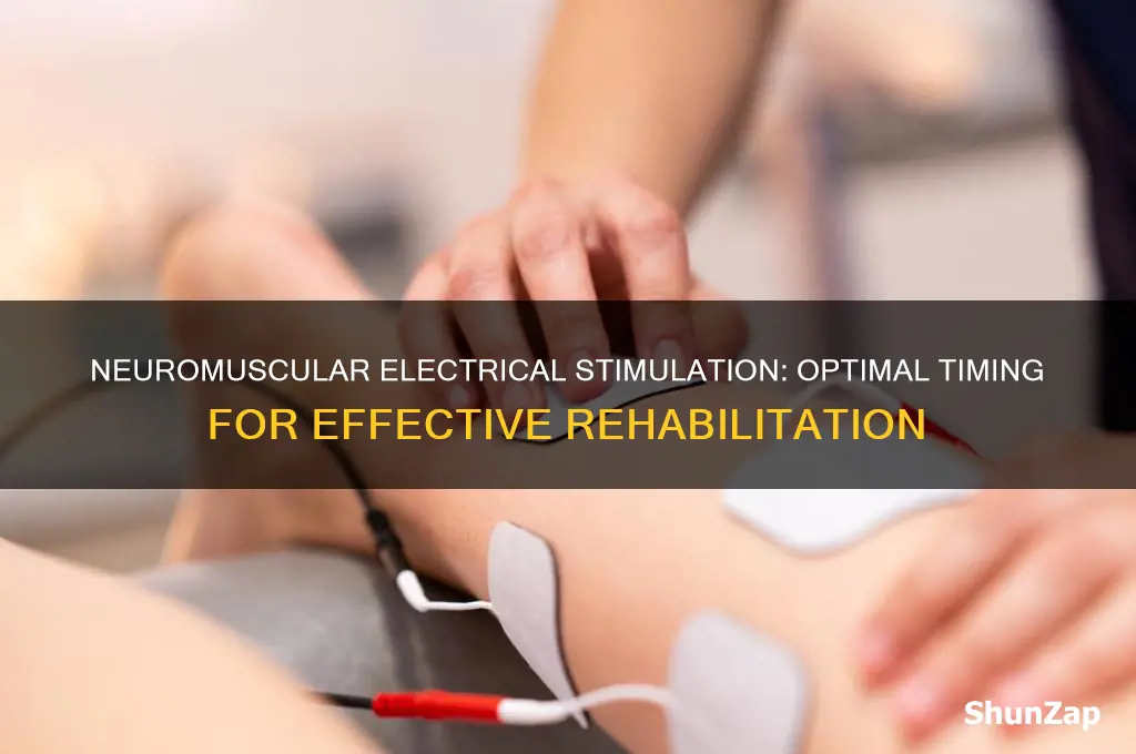 when to use neuromuscular electrical stimulation