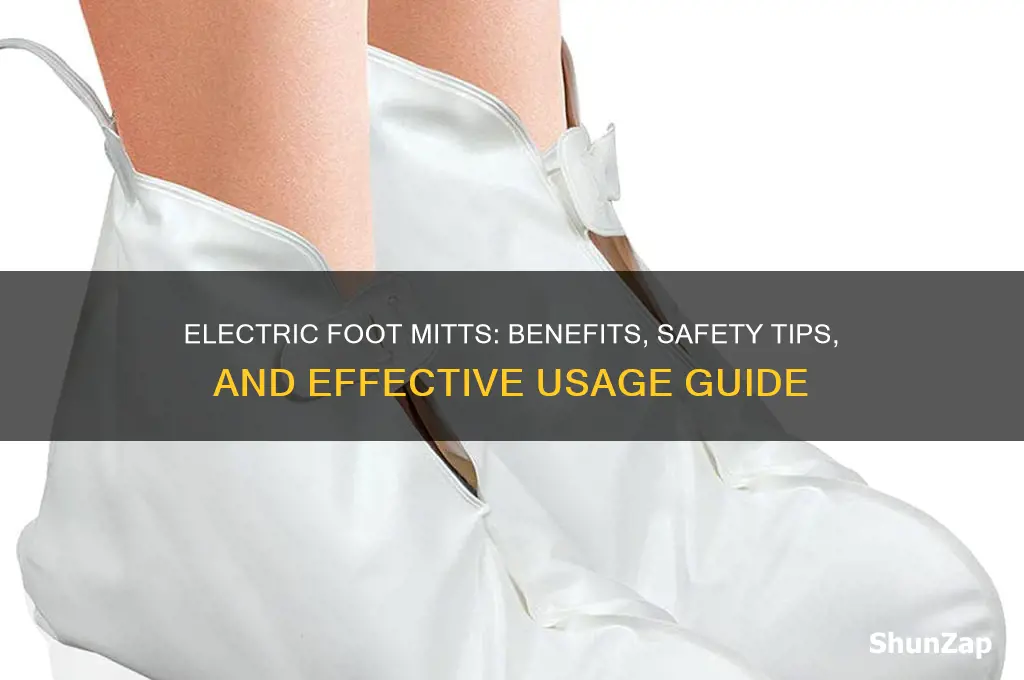 when using electric foot mitts