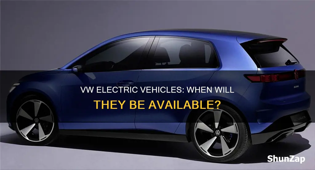 when vw electric vehicles available