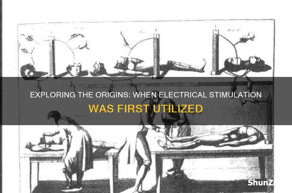 when was electrical stim first used