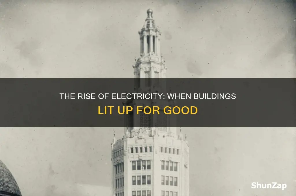 when was electricity commonly used in buildings