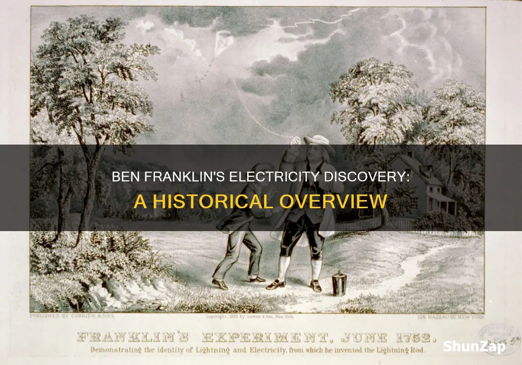 when was electricity discovered by ben franklin