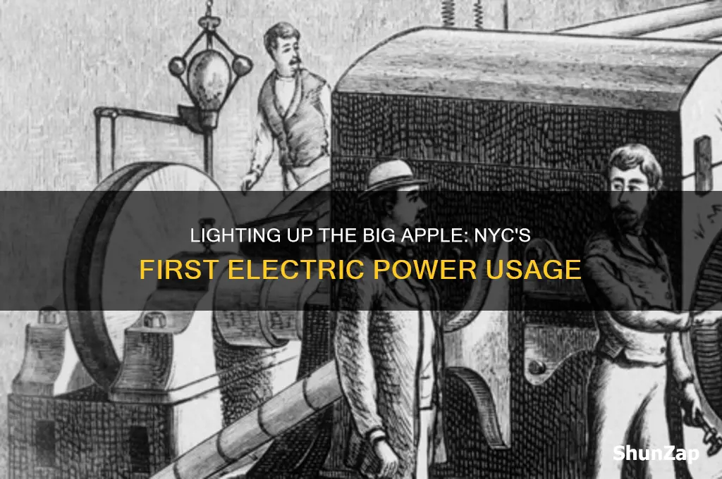 when was electricity first used in new york city