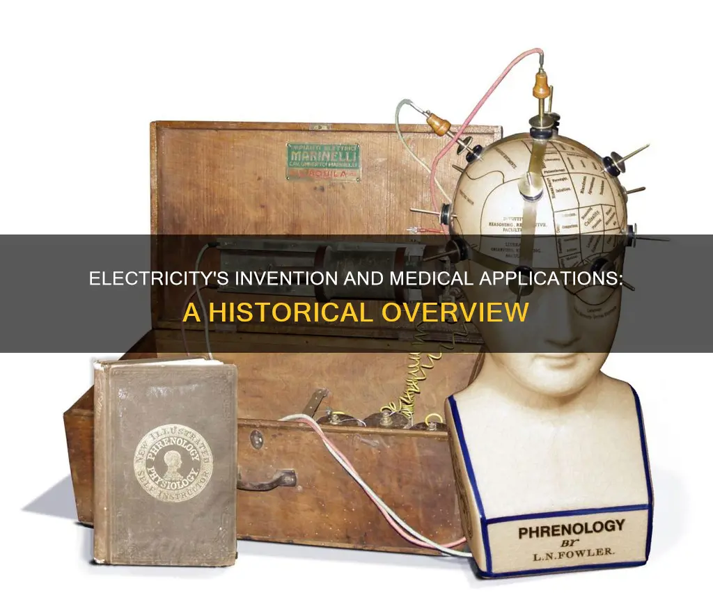when was electricity invented and medical applications