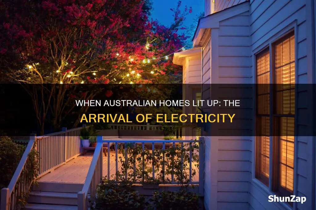 when was electricity used in homes in australia
