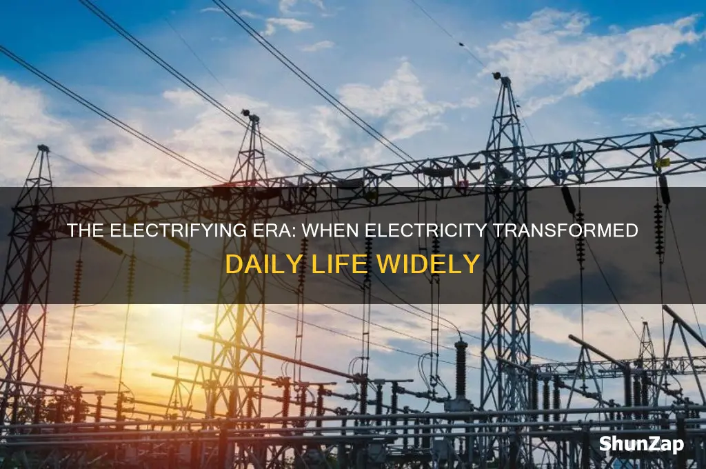 when was electricity widely used