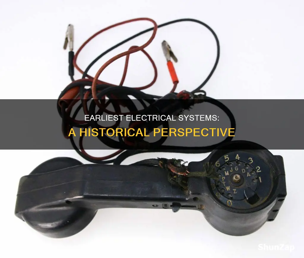when was the earliest electrical system created