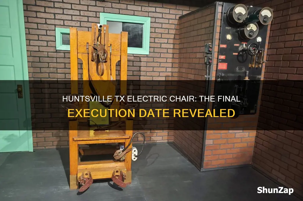 when was the electric chair last used in huntsville tx