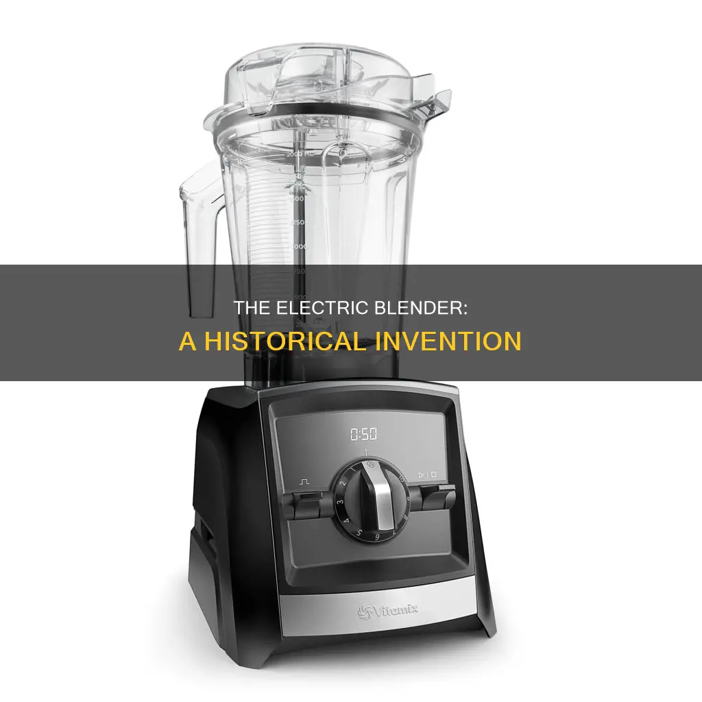 when was the first electric blender invented