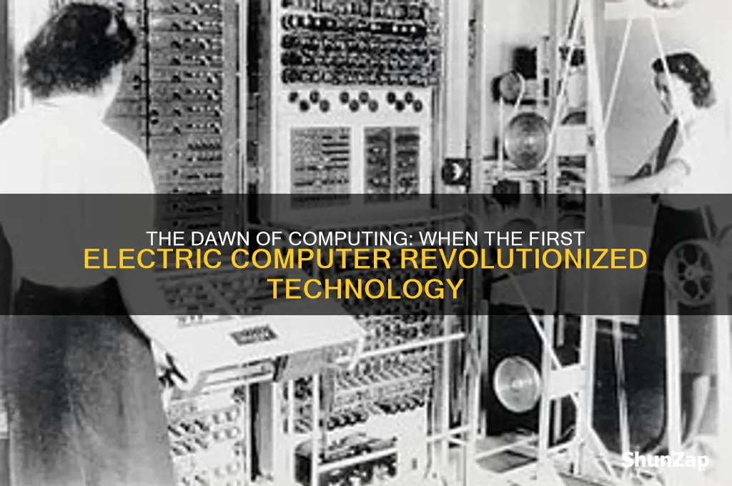 when was the first electric computer used