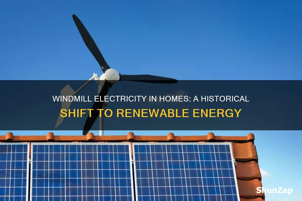 when was windmill electricity used in homes