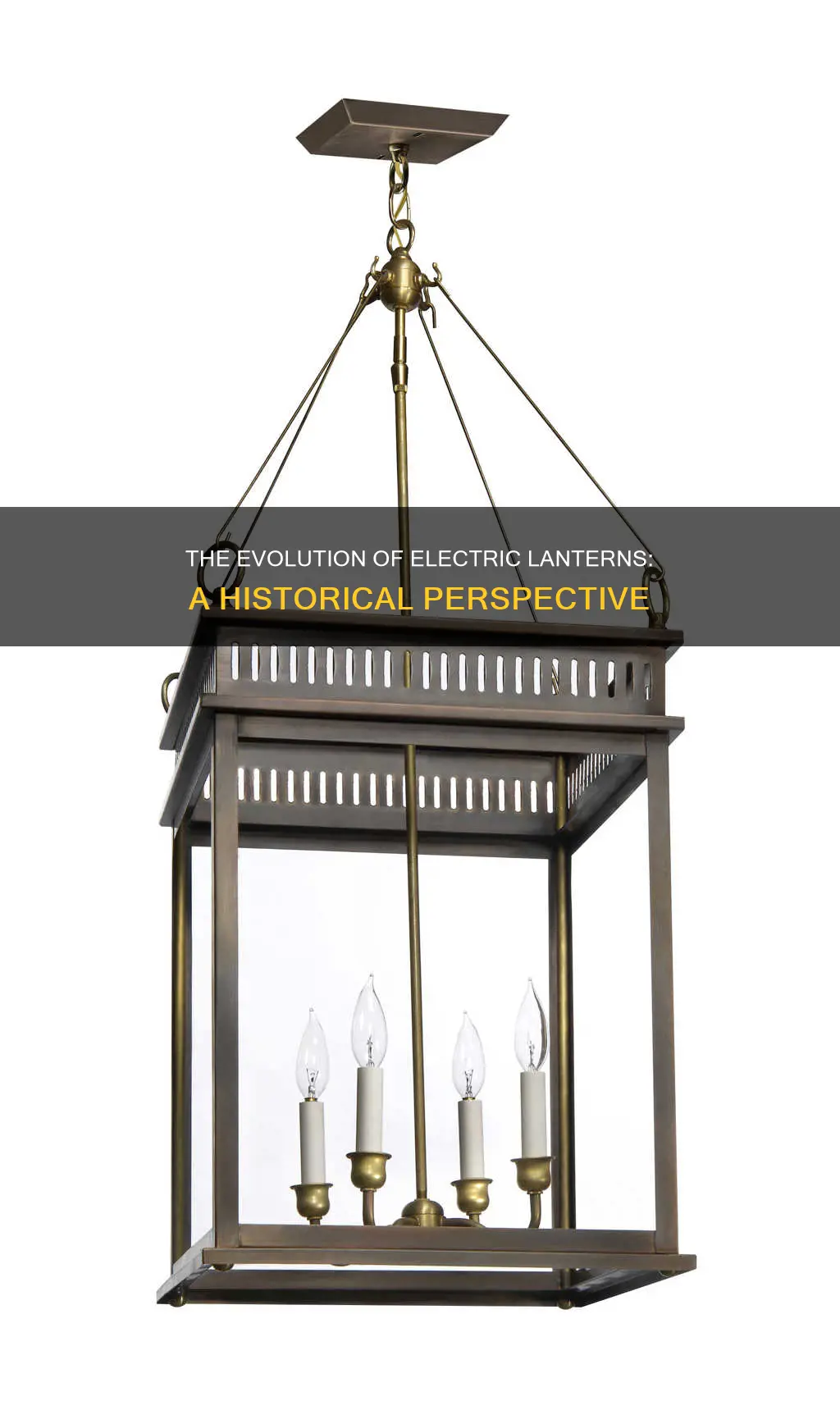 when were the first electric lanterns made