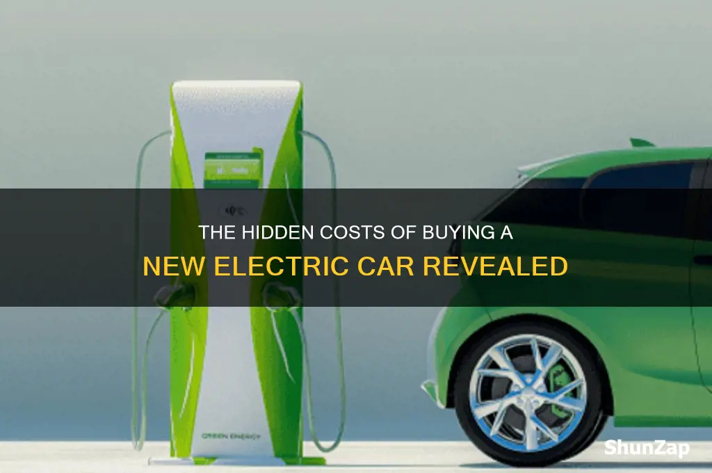 when you buy new electric car will cost you