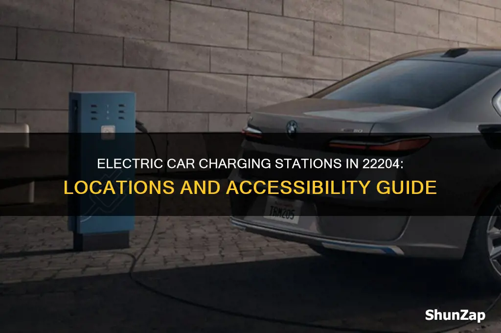 where are charging stations for electric car in 22204