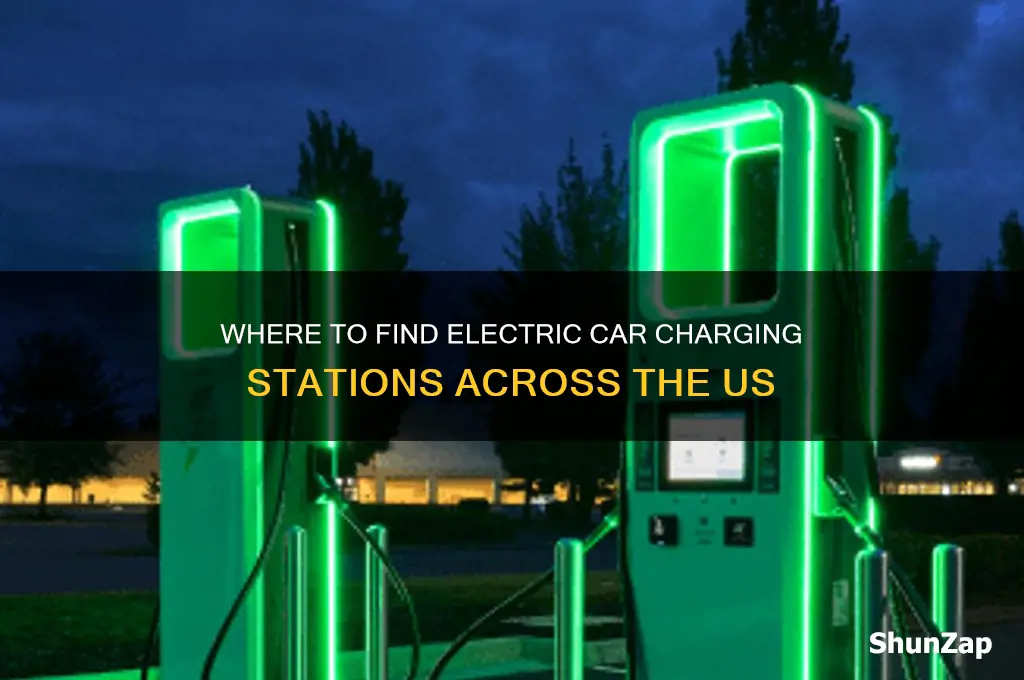 where are charging stations for electric cars in us