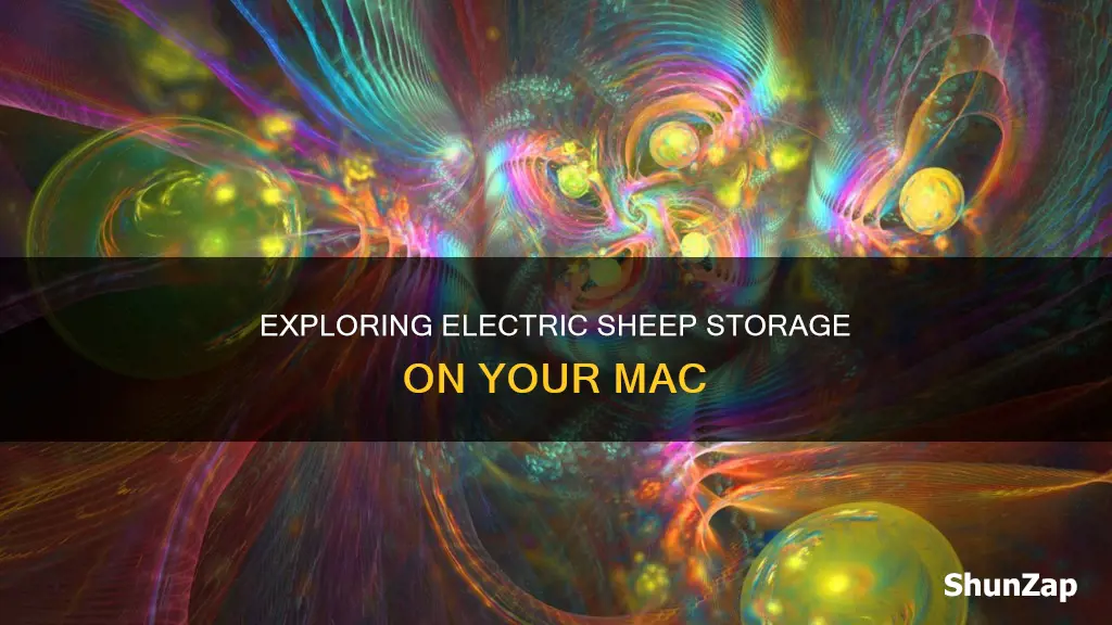 where are electric sheep stored on mac