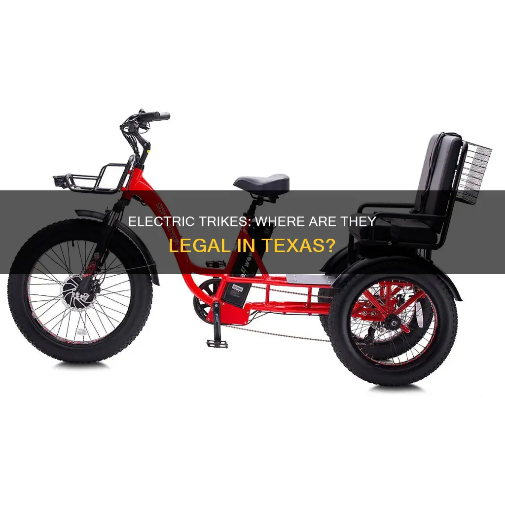 where are electric trikes legal in texas