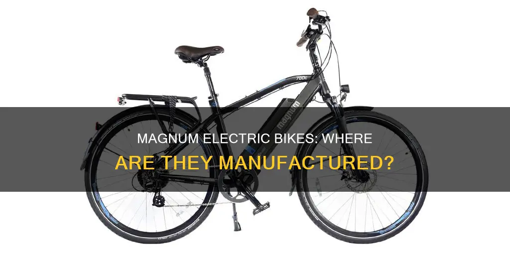 where are magnum electric bikes made