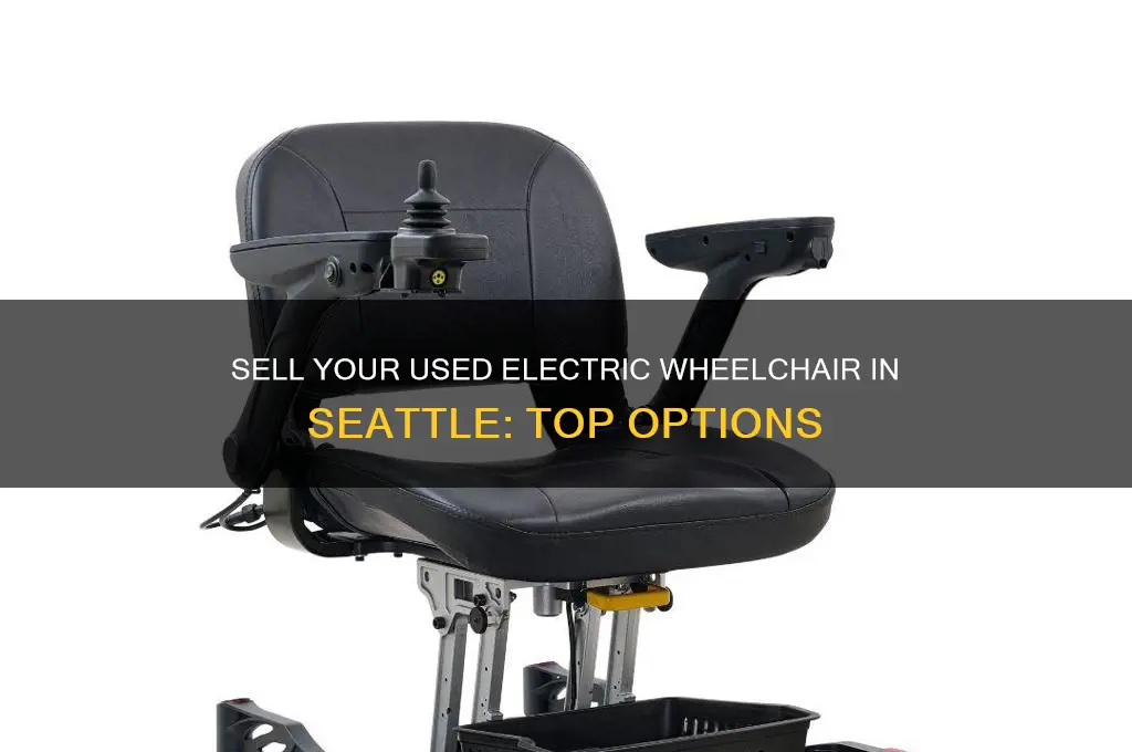 where can i sell a used electric wheelchair in seattle