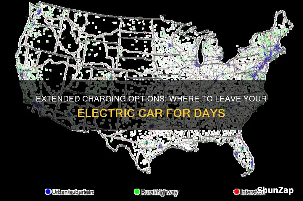 where can you leave your electric car charging for days