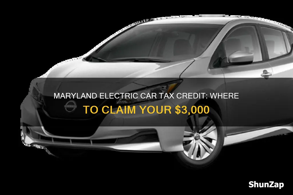 where do i enter maryland electric car 3000 credit taxes