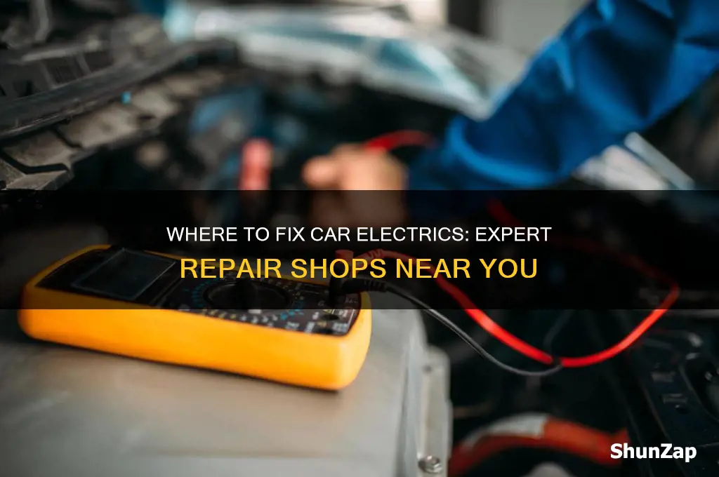 where do you go to have your car electrics fixed