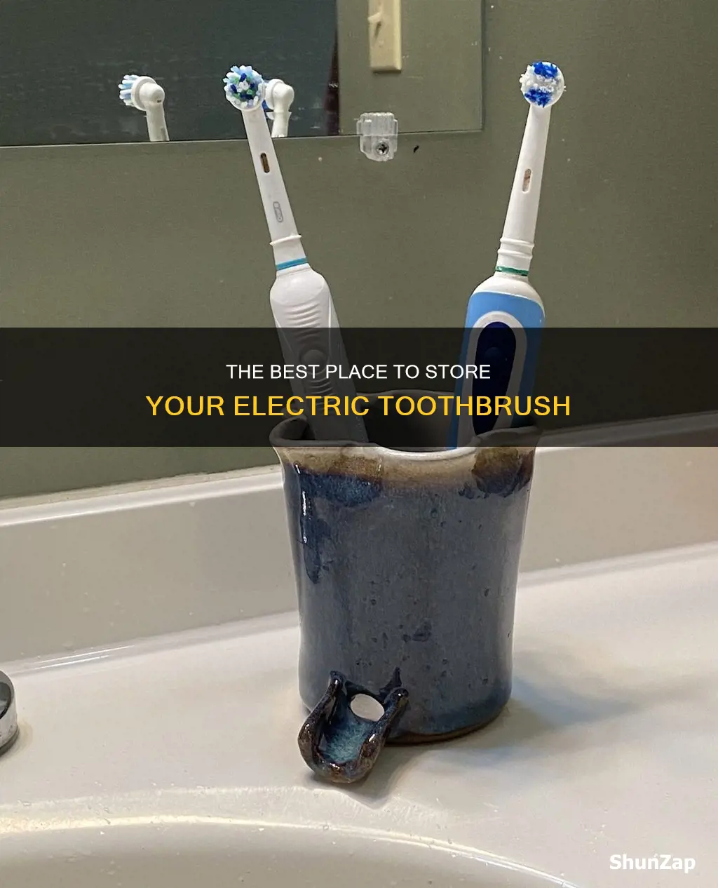 where do you store your electric toothbrush