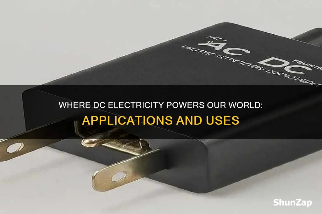 where is dc electricity used
