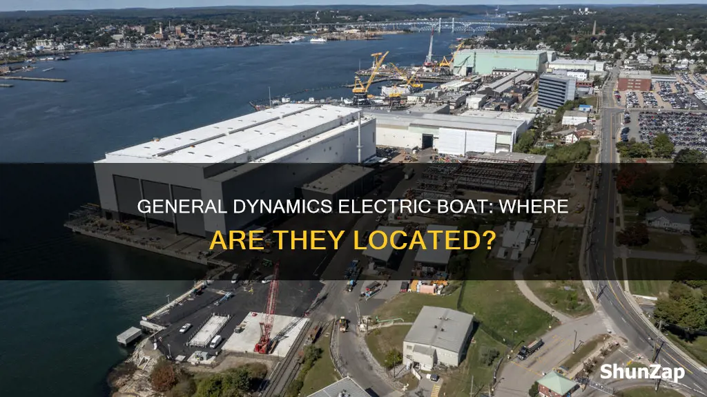 where is general dynamics electric boat located