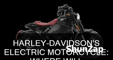 where is harley making an electric motorcycle