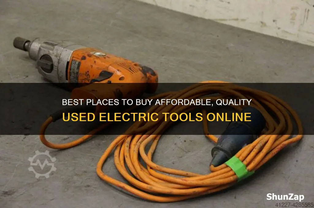 where to buy used electric tools