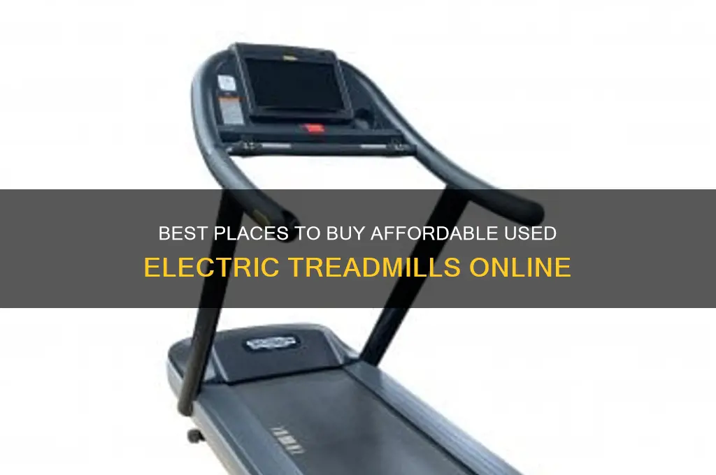 where to buy used electric treadmill