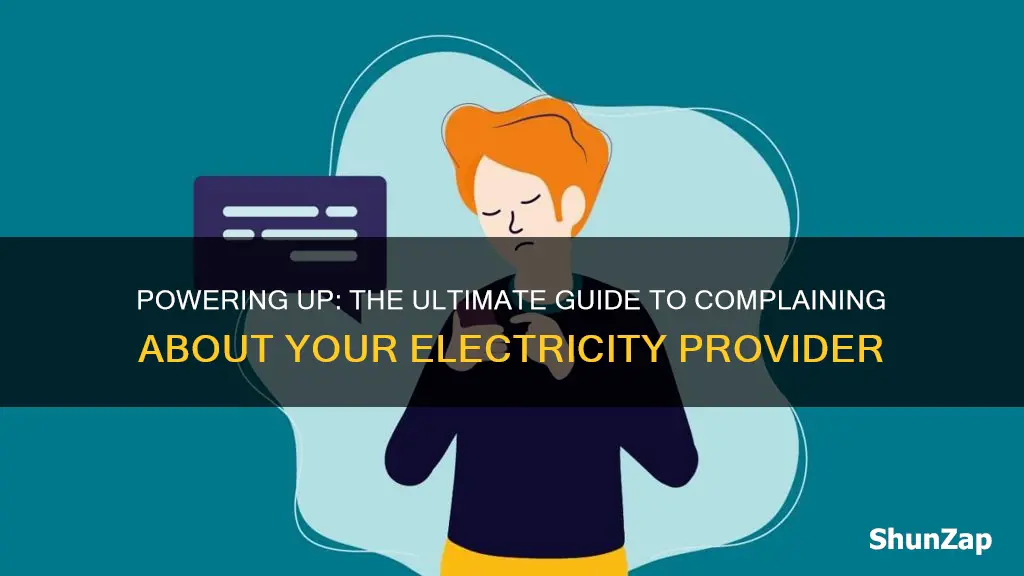 where to complaint about electricity company