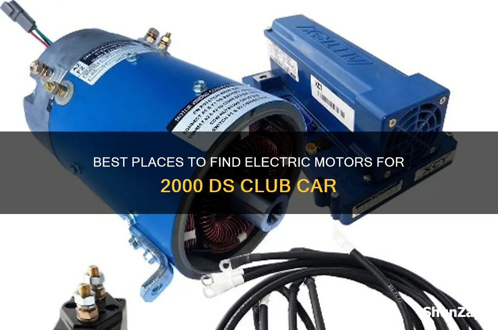 where to find electric motor for 2000ds club car