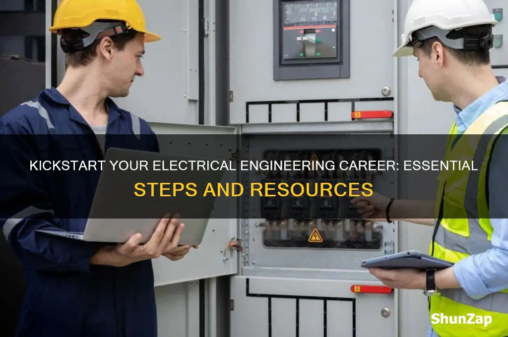 where to start with electrical engineering career
