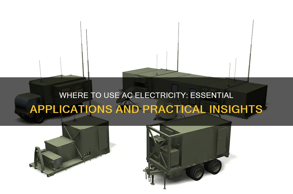 where to use ac electricity