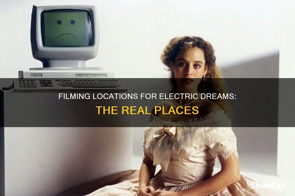 where was electric dreams real life filmed