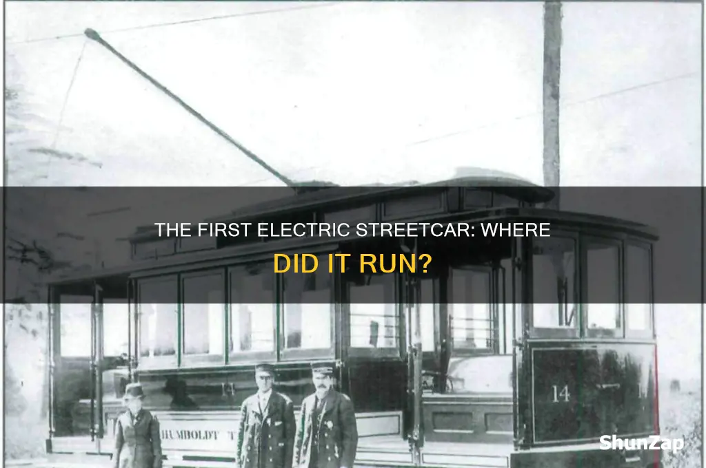 where was the first electric streetcar system