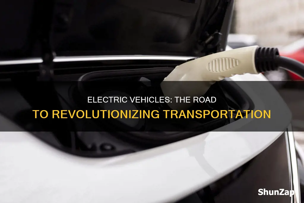 where we are on the road to electric vehicles