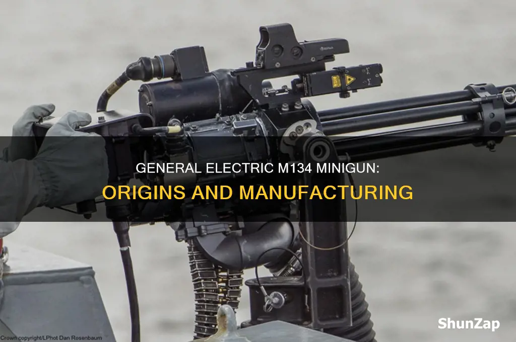 where were general electric m134 miniguns made