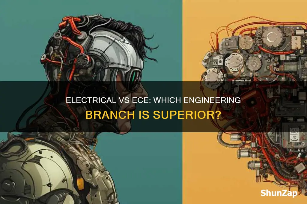which branch is better electrical or ece
