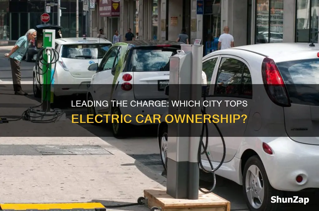 which city has the most electric cars