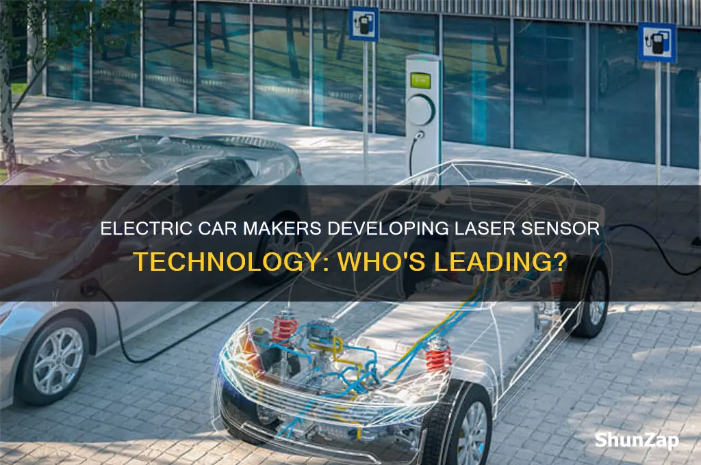 which electric car manufacturers is working on a laser sensor