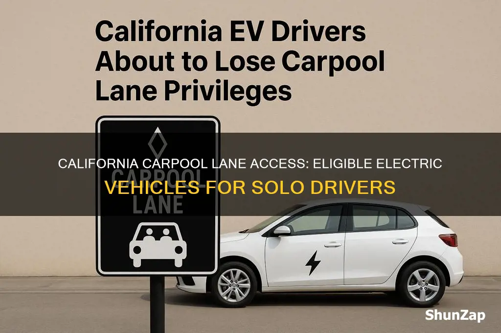 which electric cars eligble for car pool ca